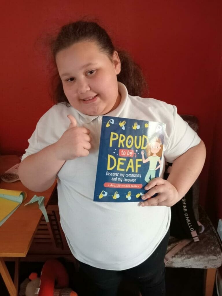 Proud to be deaf - Gracie-Mai