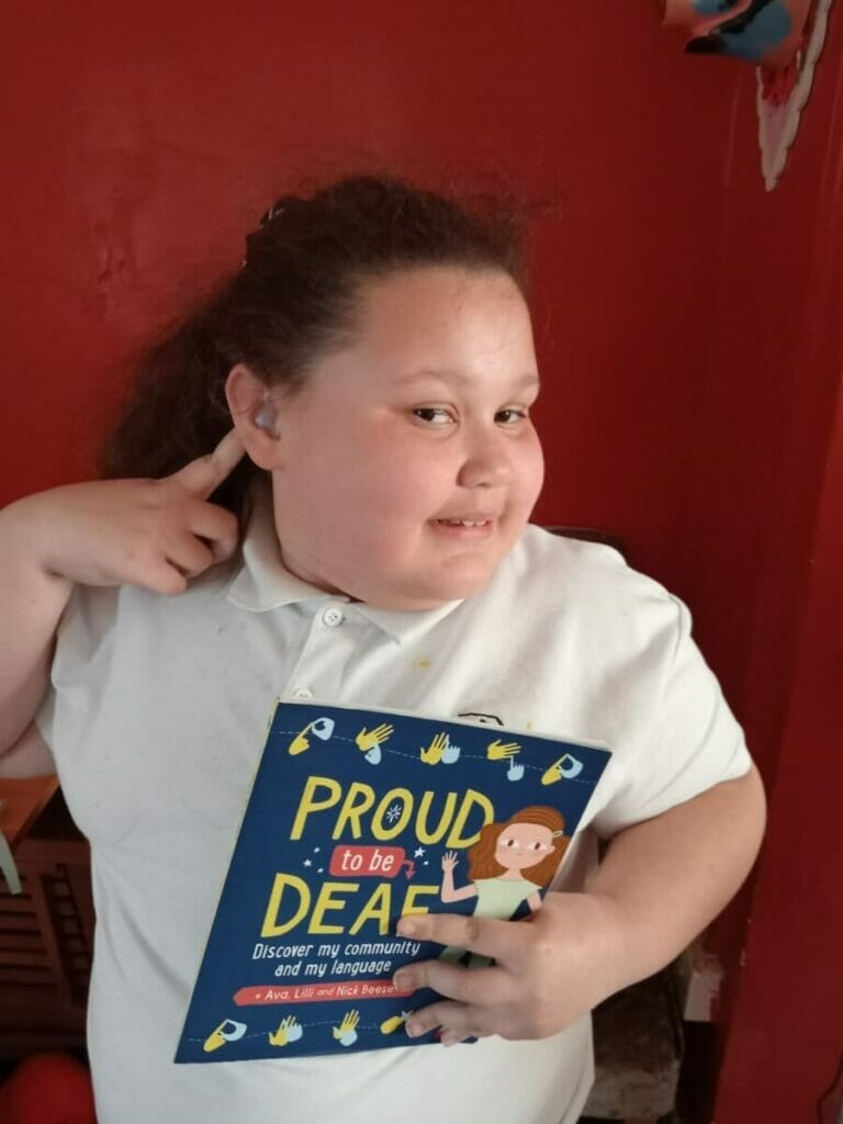 Proud to be deaf - Gracie-Mai